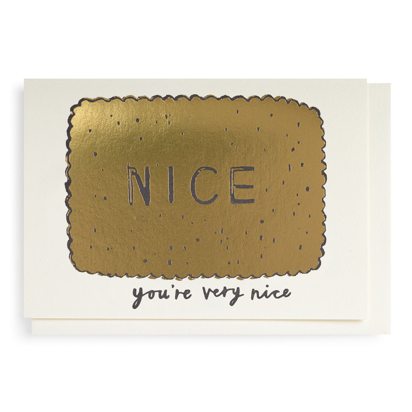 You're Very Nice Mini Card