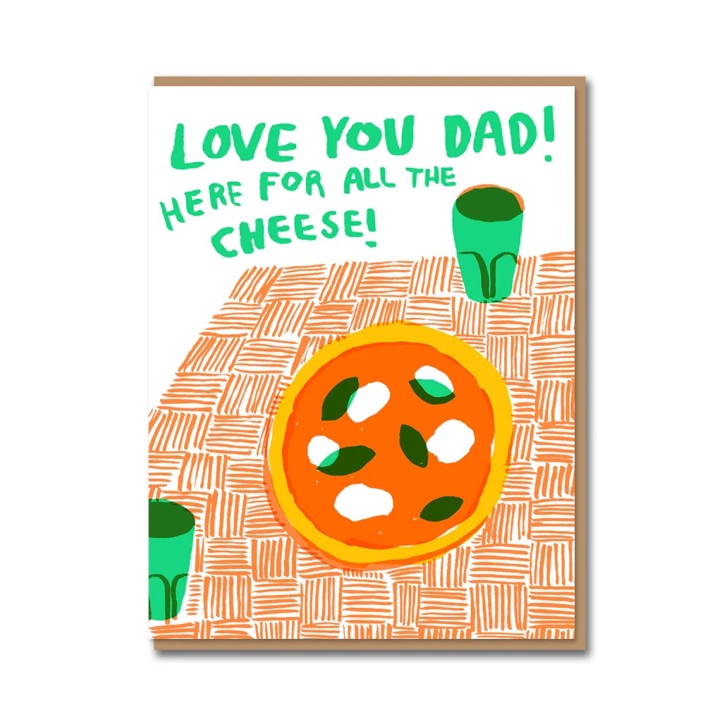Cheese Pizza Dad Greetings Card