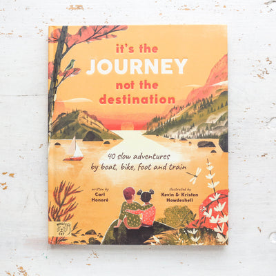 It's the Journey not the Destination Children's Book