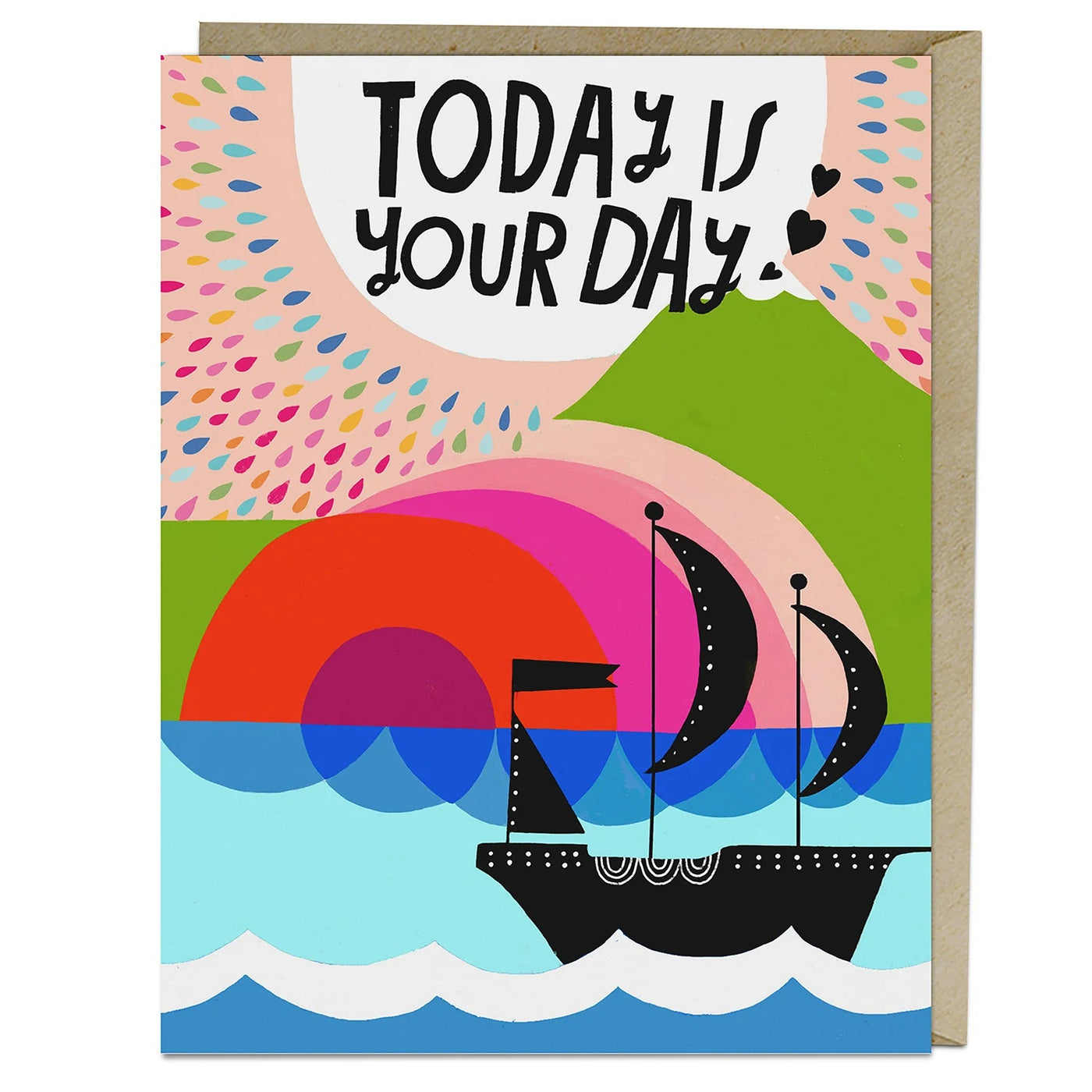 Today Is Your Day