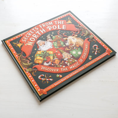 Secrets from the North Pole : Discover the magic of Christmas