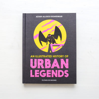 An Illustrated History of Urban Legends
