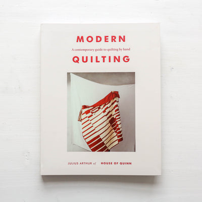 Modern Quilting: A Contemporary Guide to Quilting by Hand