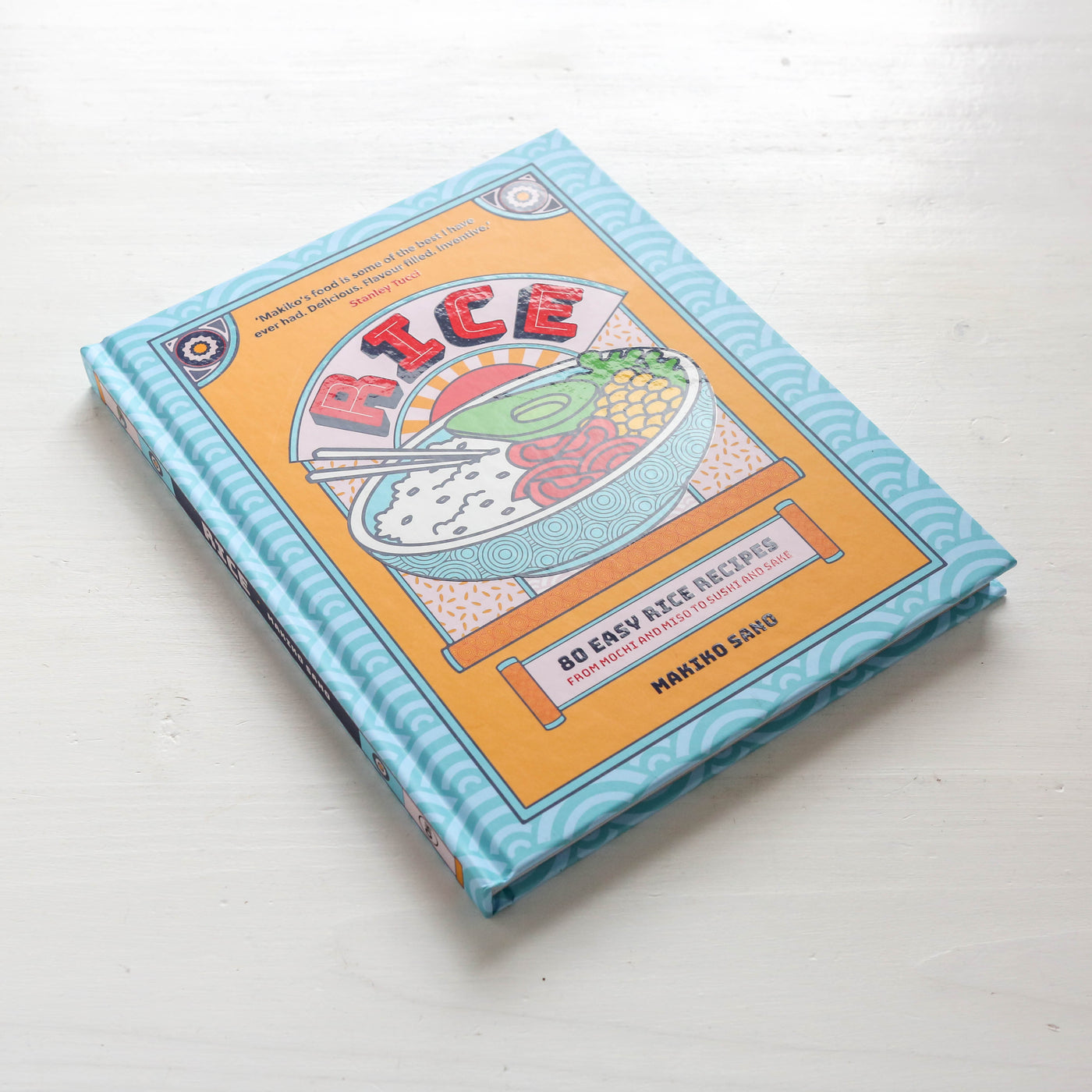 Rice : 80 Easy Rice Recipes