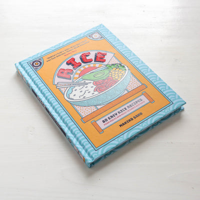 Rice : 80 Easy Rice Recipes