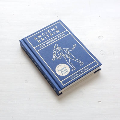 Ancient Britain For Modern Folk