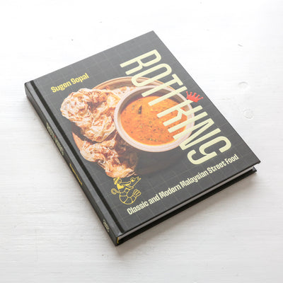 Roti King : Classic and Modern Malaysian Street Food