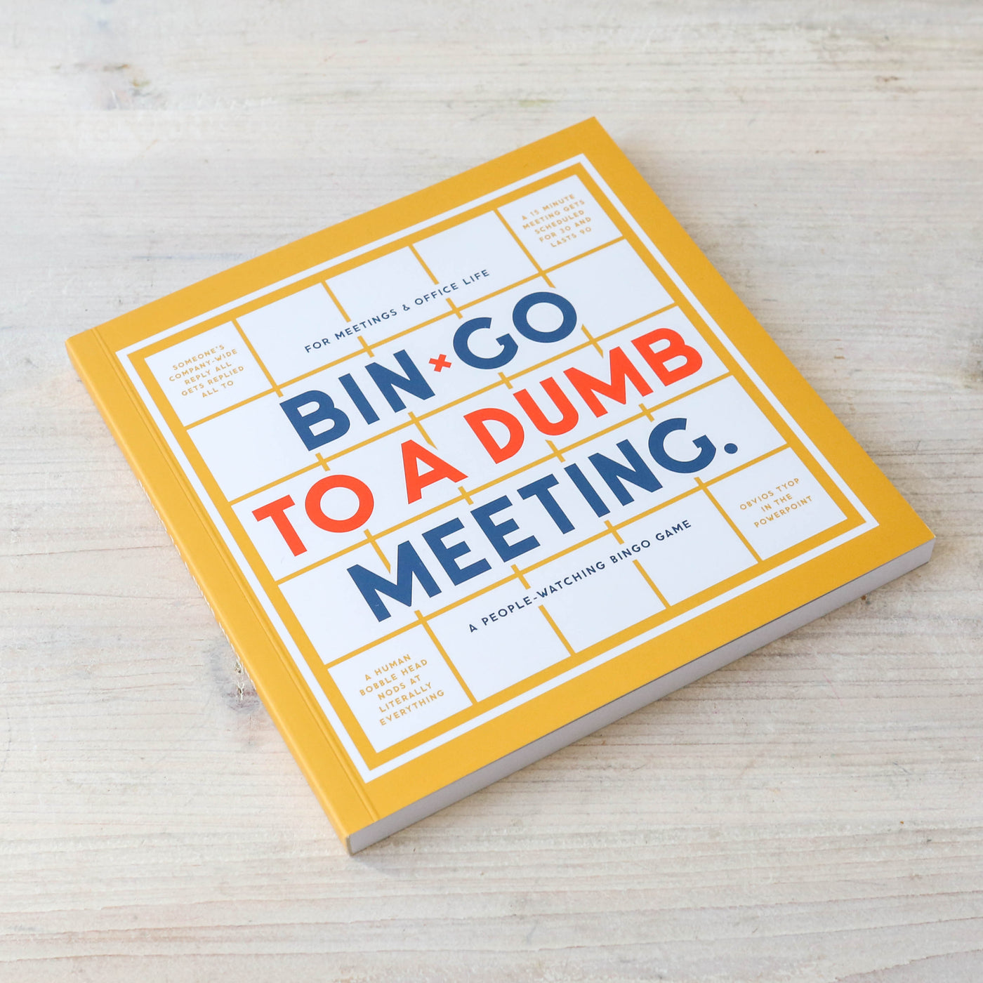 Bin-go to a Dumb Meeting Bingo Book