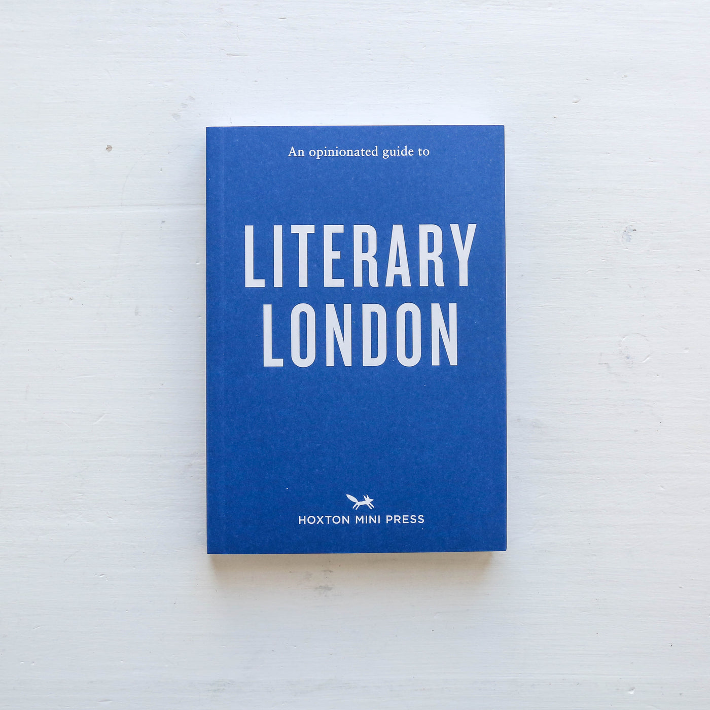 An Opinionated Guide To Literary London