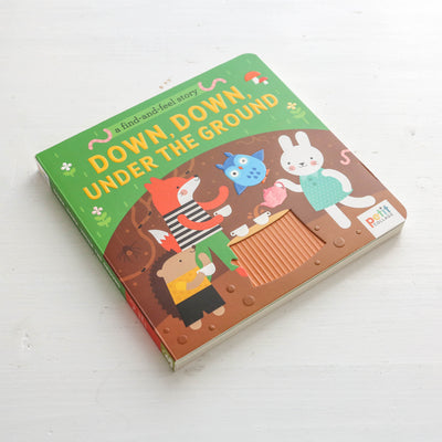 Down, Down, Under the Ground - A Find and Feel Story