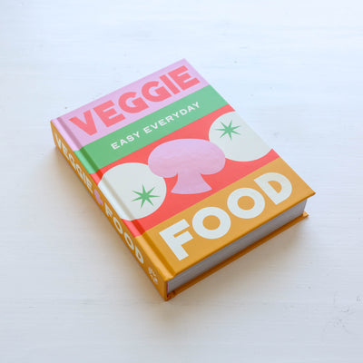 Veggie Food : 180 simple triple-tested recipes