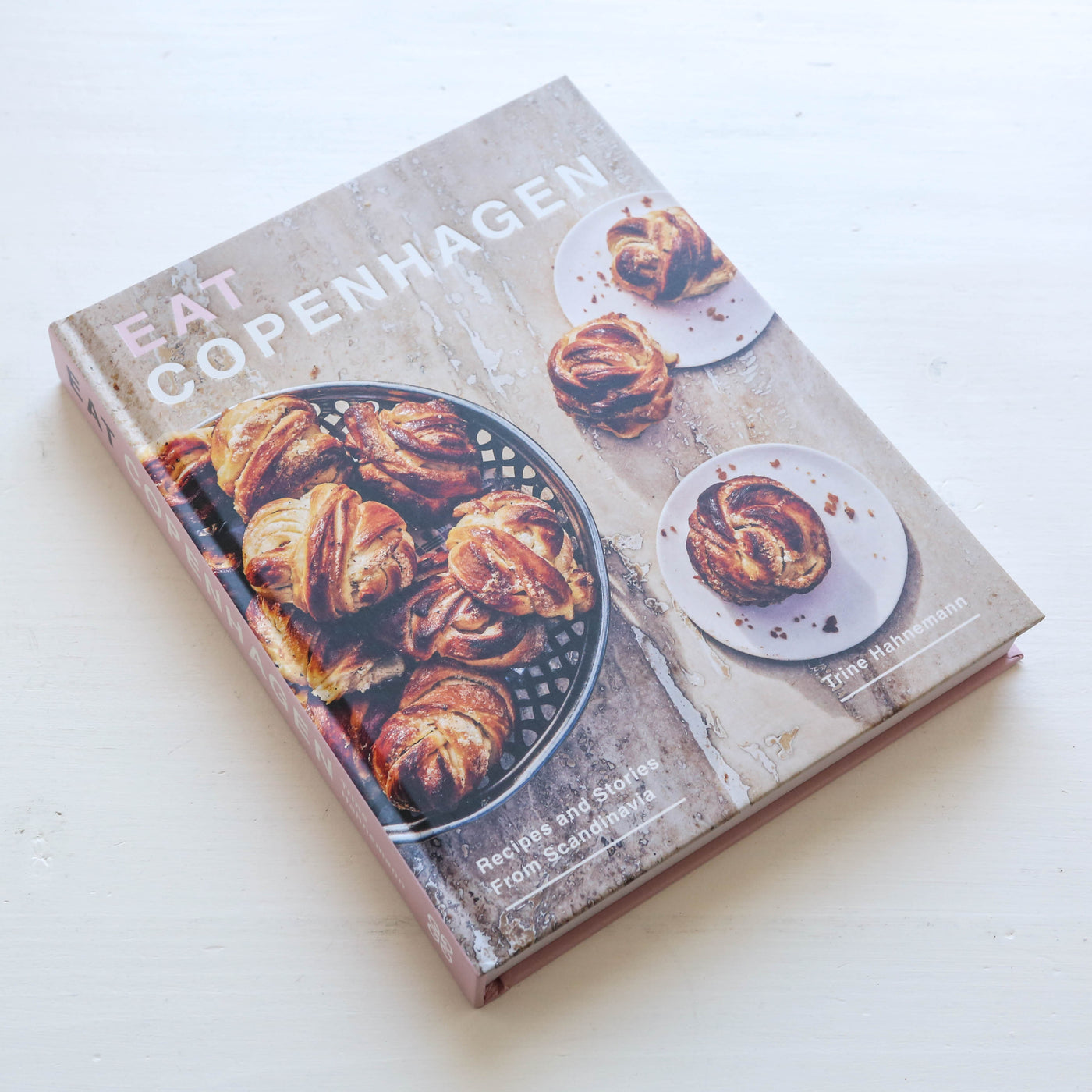 Eat Copenhagen : Recipes and Stories From Scandinavia