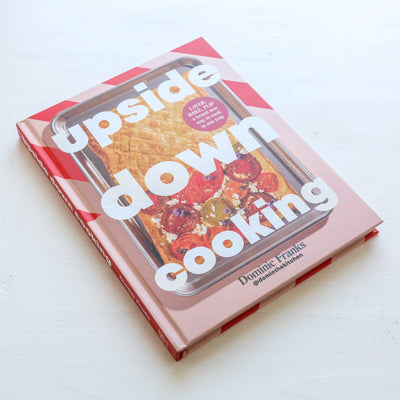 Upside Down Cooking