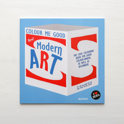 Colour Me Good Modern Art