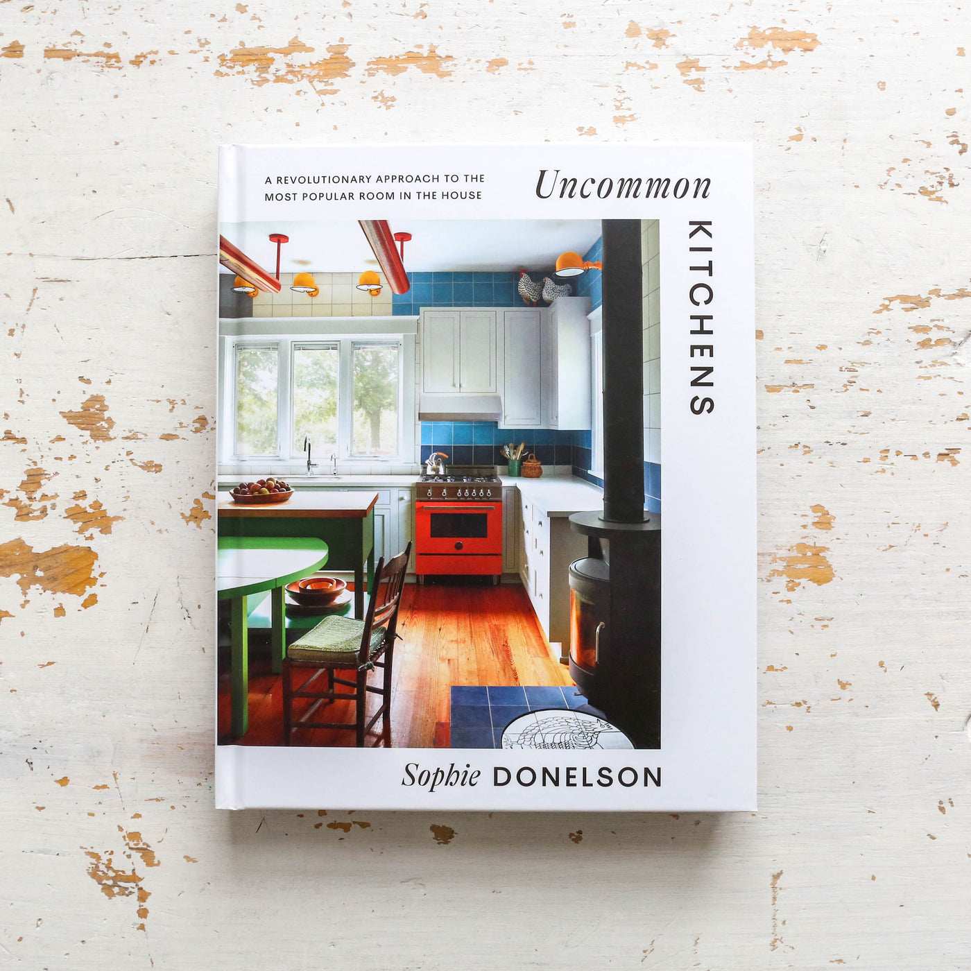 Uncommon Kitchens Book