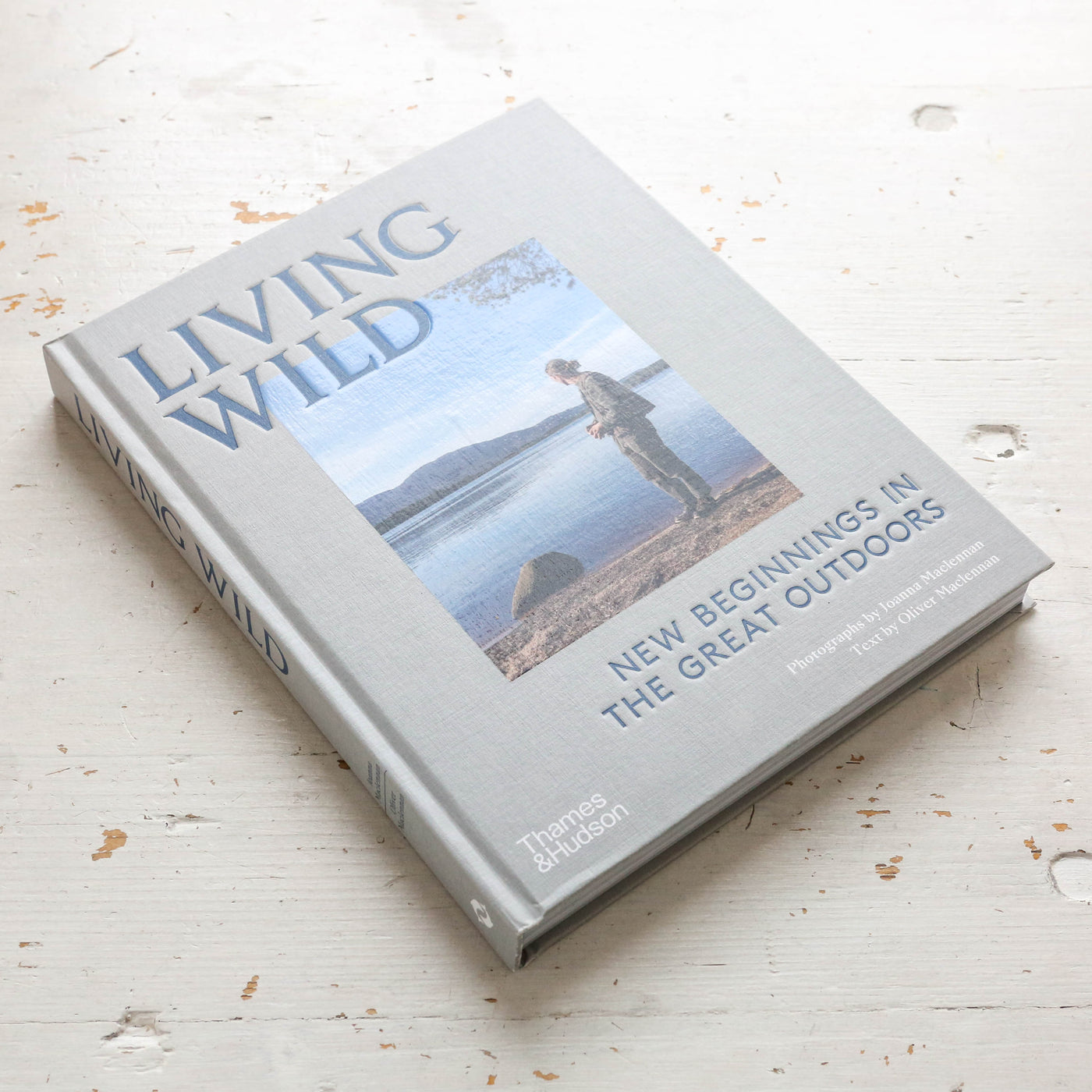 Living Wild : New Beginnings in the Great Outdoors