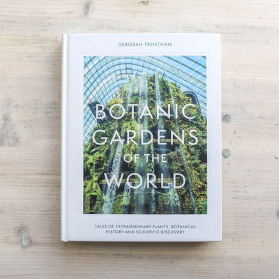 Botanic Gardens of the World