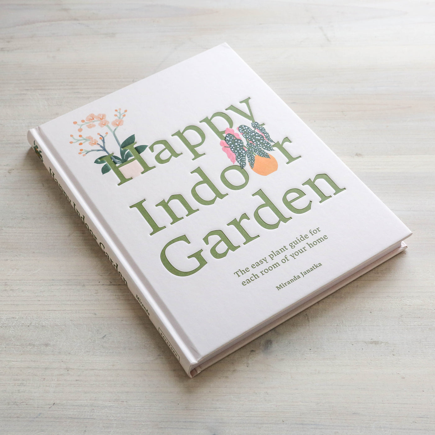 Happy Indoor Garden Book