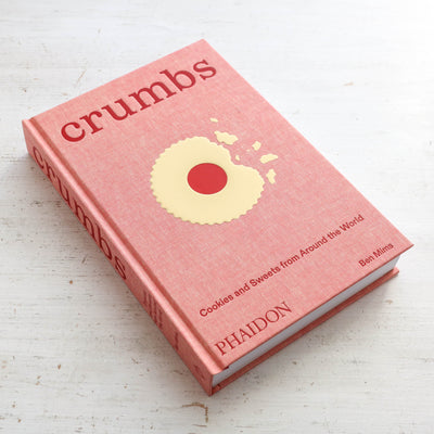 Crumbs : Cookies and Sweets from around the World