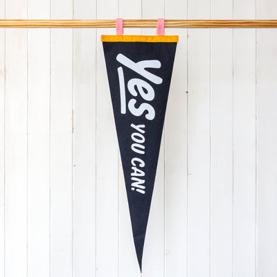 Yes You Can! Pennant Flag