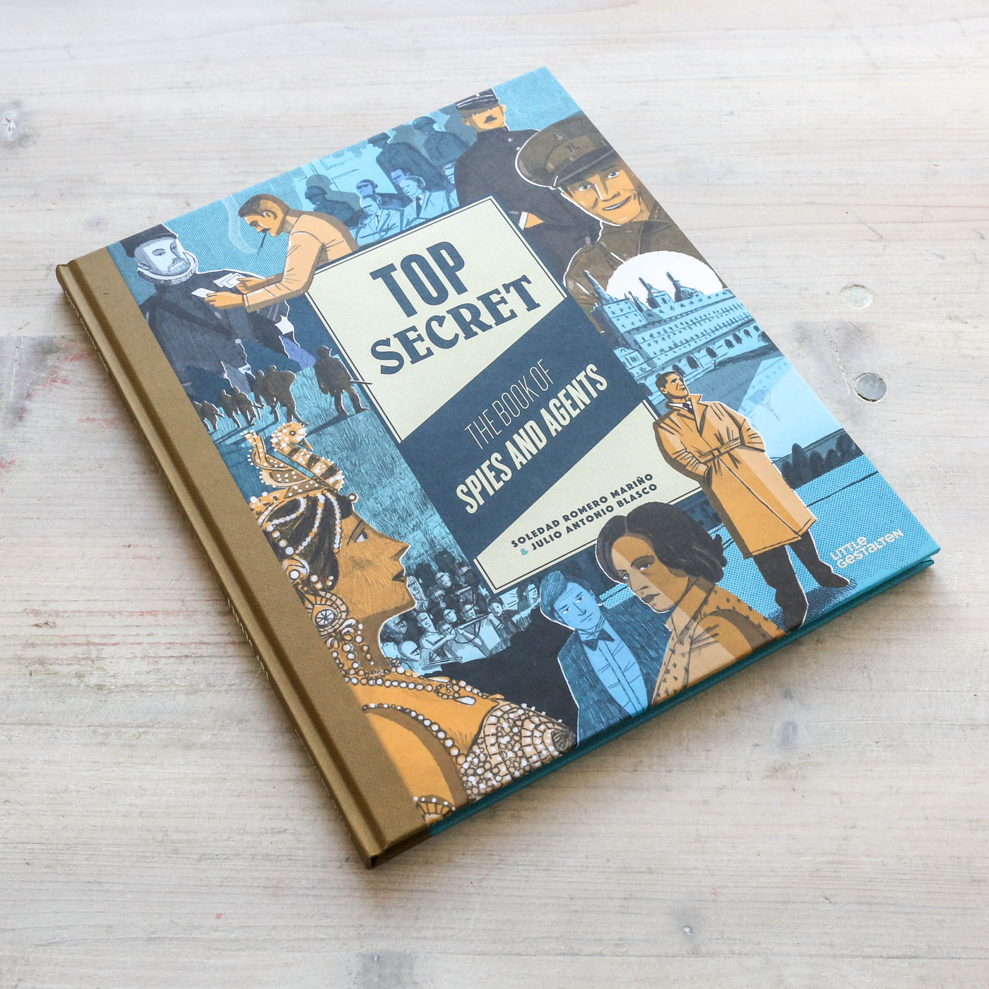 Top Secret : The Book of Spies and Agents