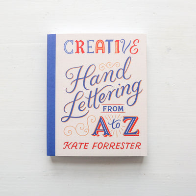 Creative Hand Lettering From A to Z