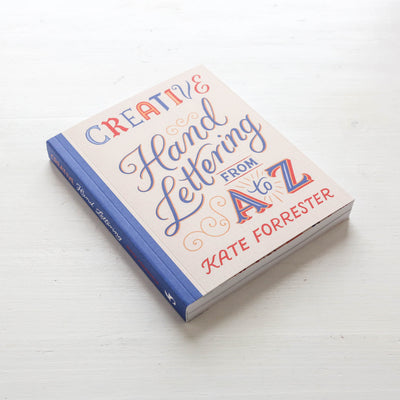 Creative Hand Lettering From A to Z