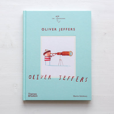 Oliver Jeffers - The Illustrators Series