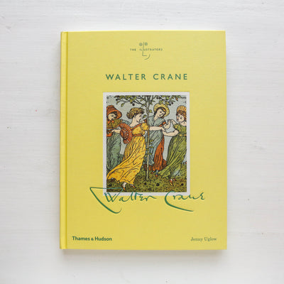 Walter Crane - The Illustrators Series