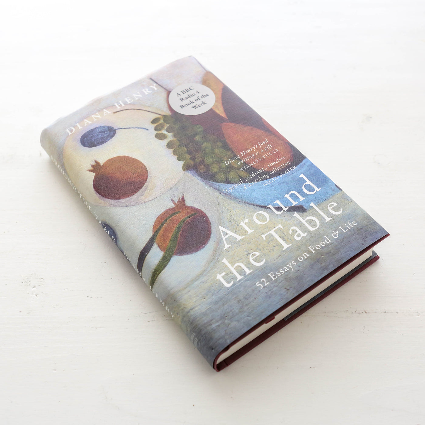 Around the Table : 52 Essays on Food & Life