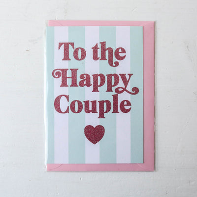 To the Happy Couple Wedding Card