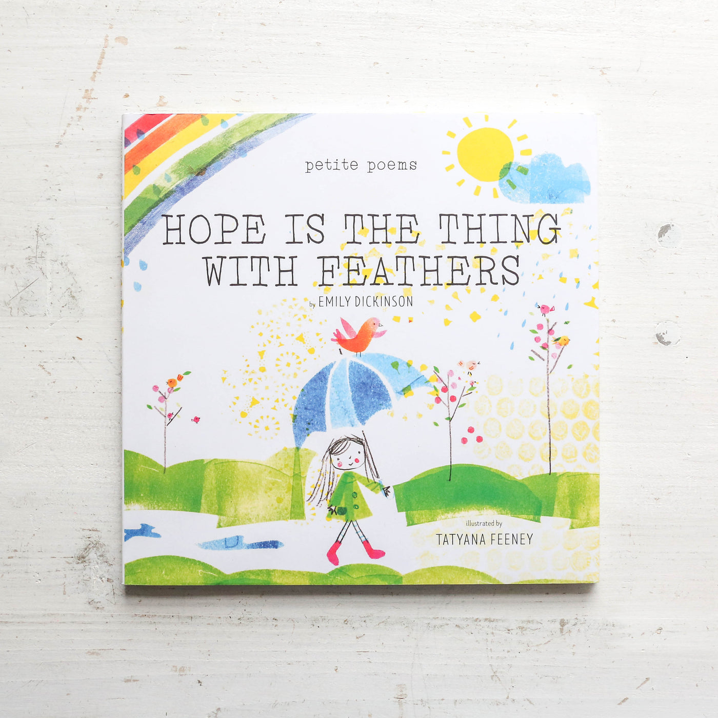 Hope is the Thing with Feathers