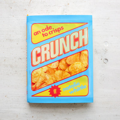 Crunch : An Ode to Crisps
