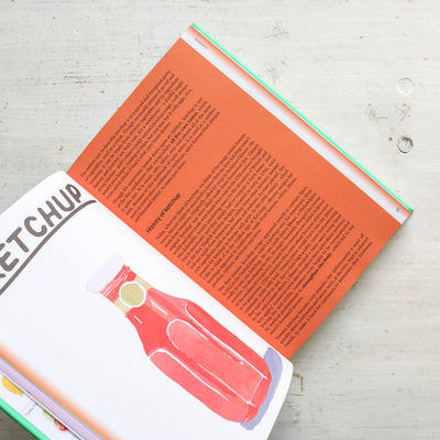 The Condiment Book : A Brilliantly Flavourful Guide to Food's Unsung Heroes