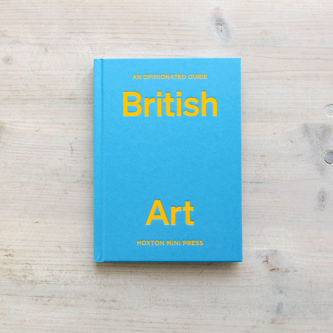 British Art - An Opinionated Guide