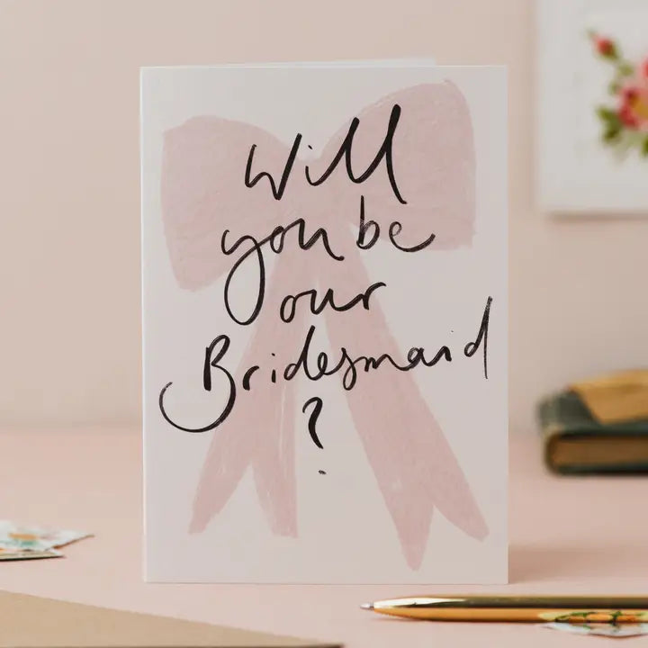 Will You Be Our Bridesmaid? Card