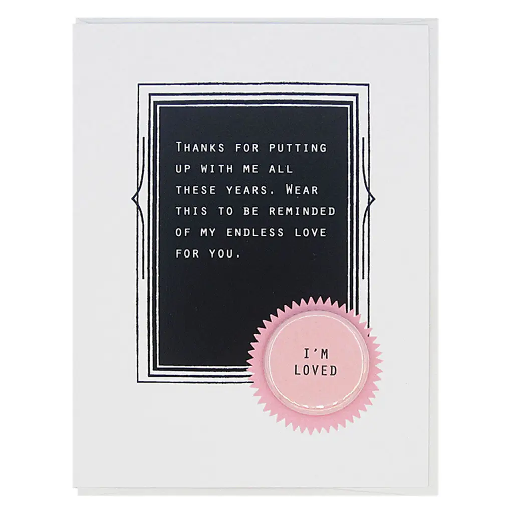 'I'm Loved' Anniversary Badge Card