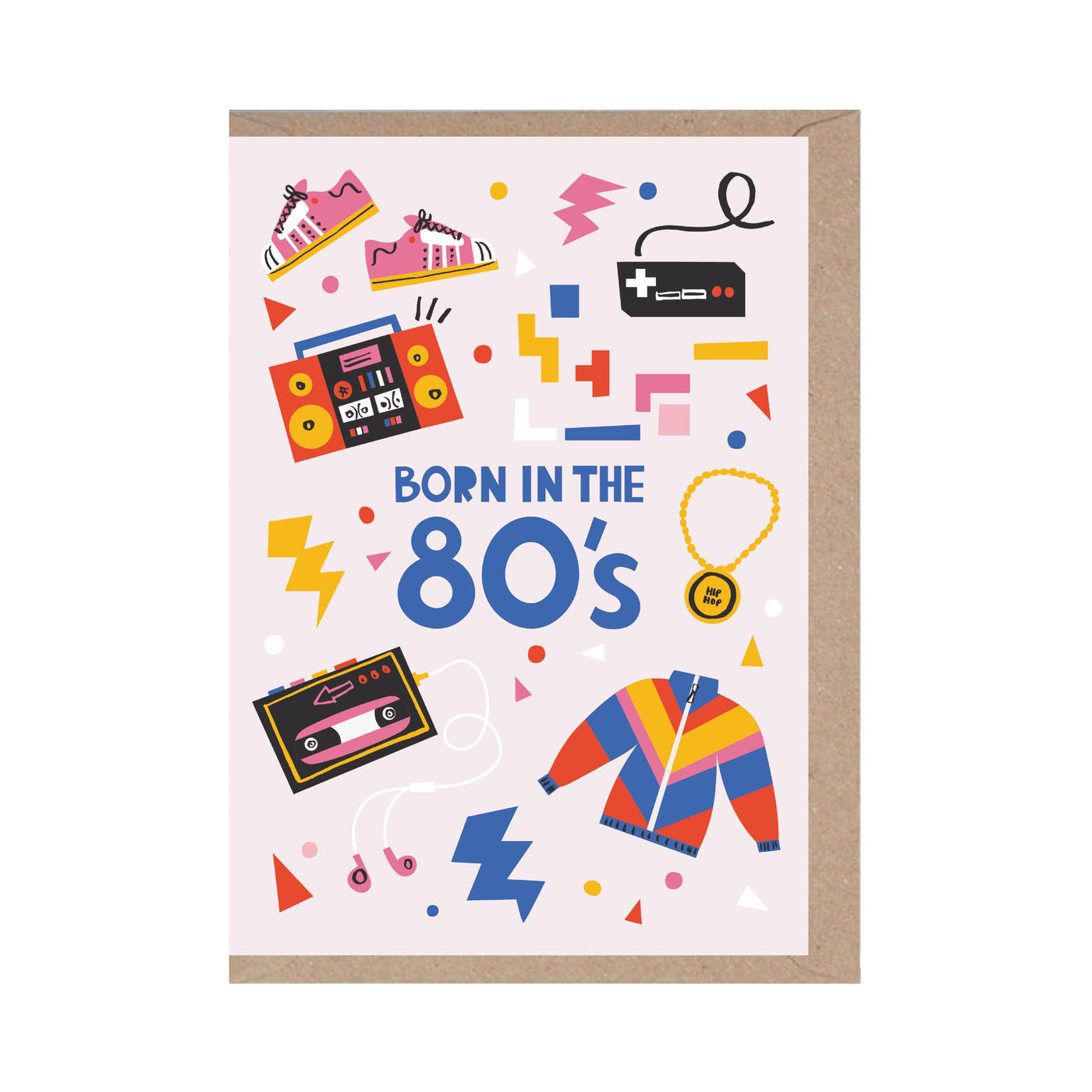 Born in the 80's Birthday Card