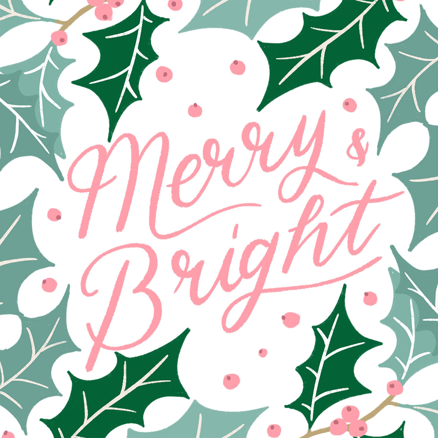 Merry & Bright Holly Card