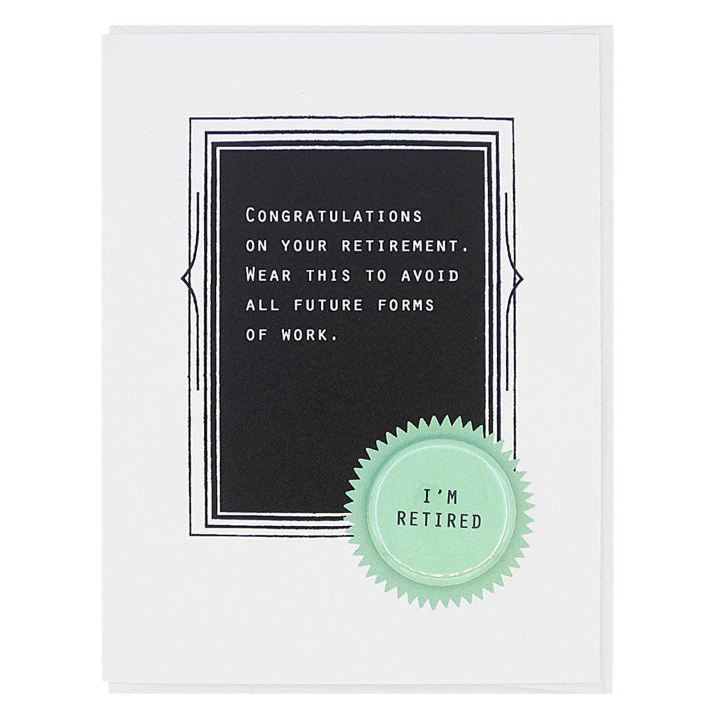 'I'm Retired' Retirement Badge Card