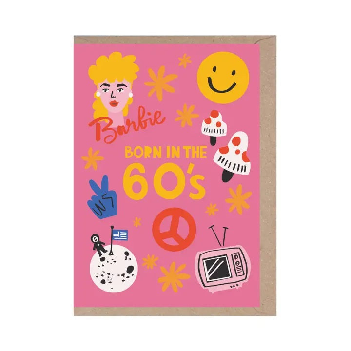 Born in the 60's Birthday Card