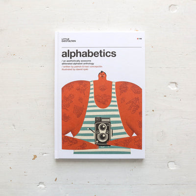 Alphabetics: An Aesthetically Awesome Alliterated Alphabet Anthology
