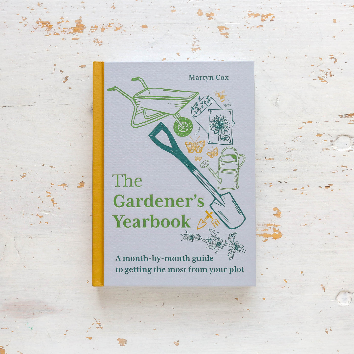 The Gardener's Yearbook : A month-by-month guide