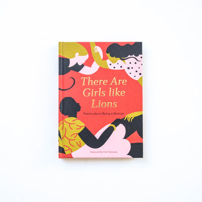 There are Girls Like Lions Poetry Book