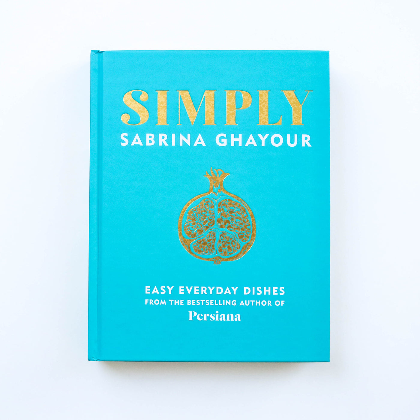 Simply: Easy Everyday Dishes Book