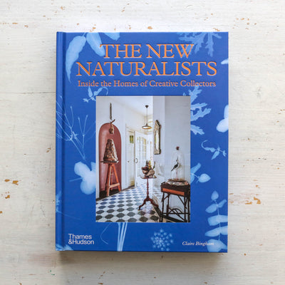 SALE The New Naturalists : Inside the Homes of Creative Collectors