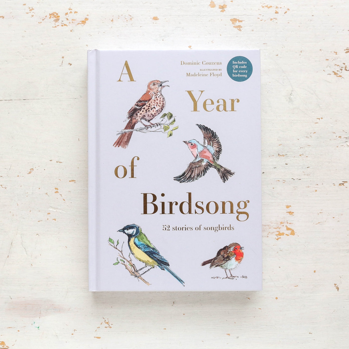 A Year of Bird Song: 52 Stories of Songbirds