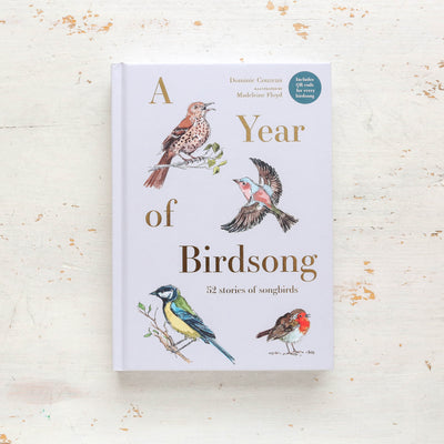 A Year of Bird Song: 52 Stories of Songbirds