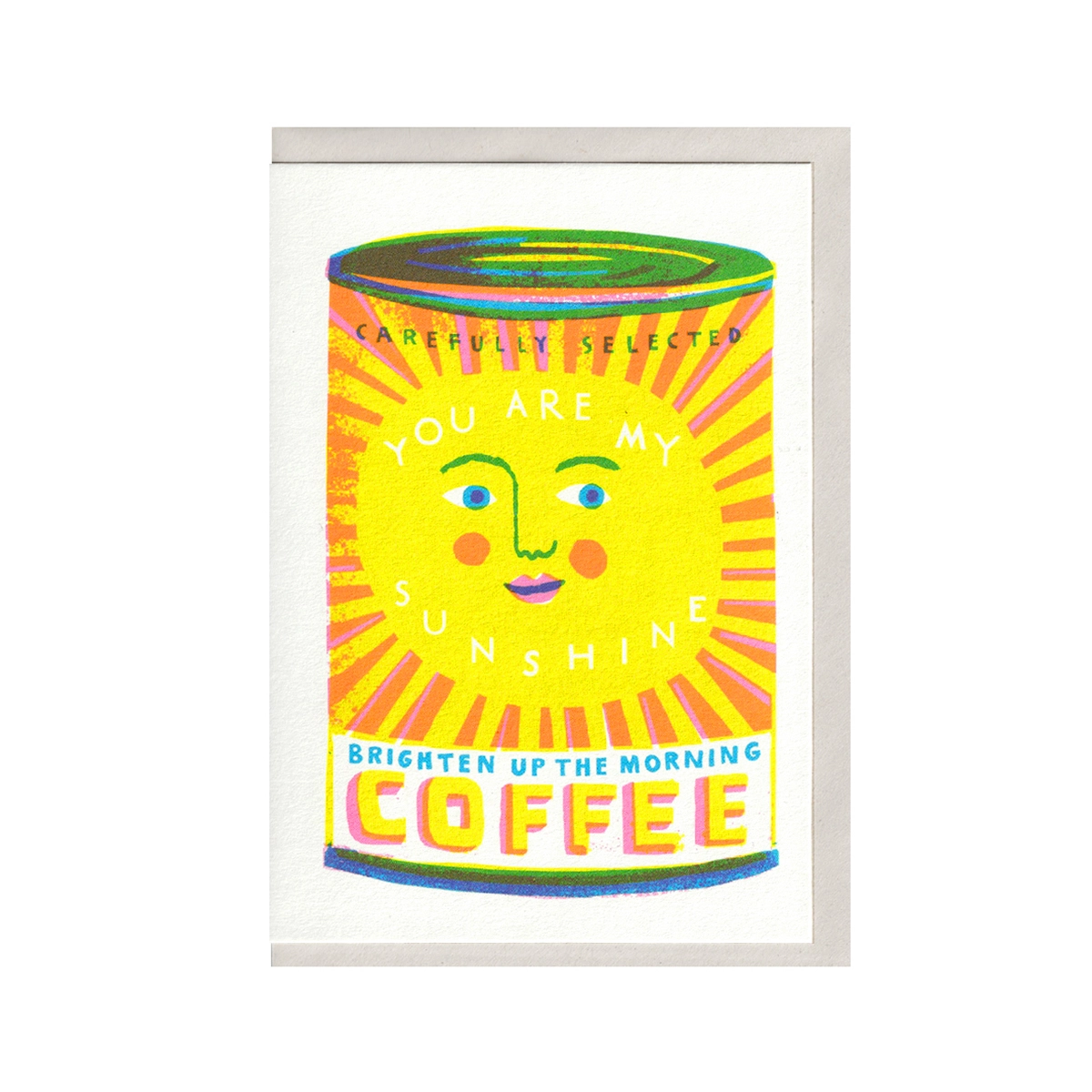 You Are My Sunshine Card